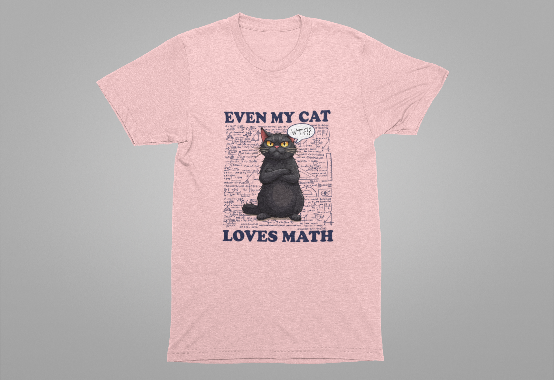 Even My Cat Loves Math T-Shirt – Funny Cat and Math Equations Graphic Tee
