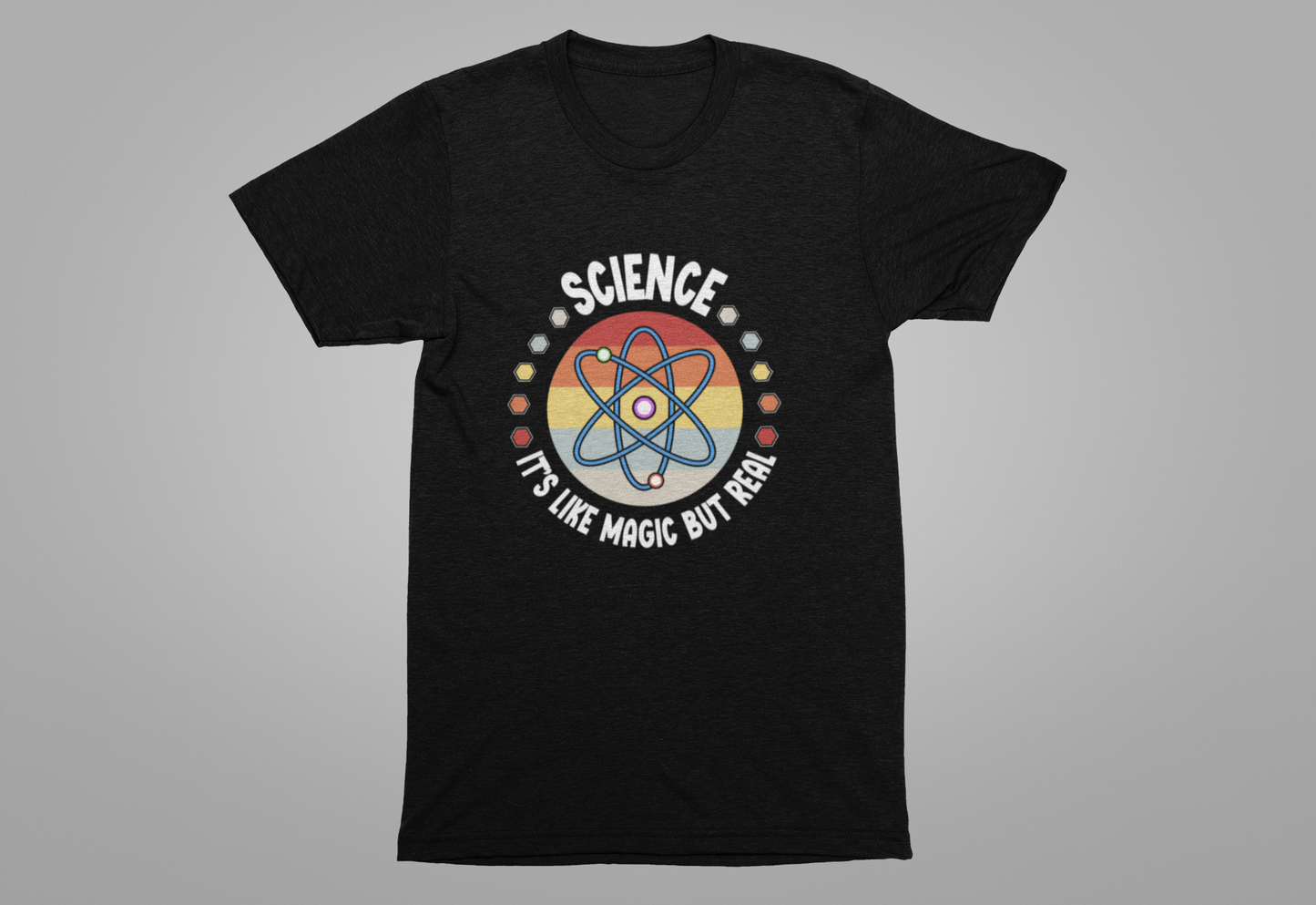 Science It’s Like Magic But Real T-Shirt – Funny Science Quote Tee