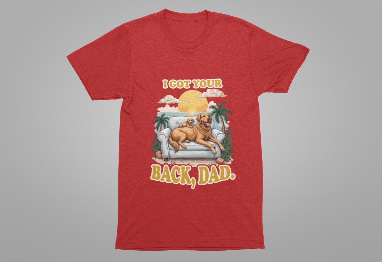 I Got Your Back Dad Tshirt Golden Retriever Father and Puppy on Couch Beach Sunset