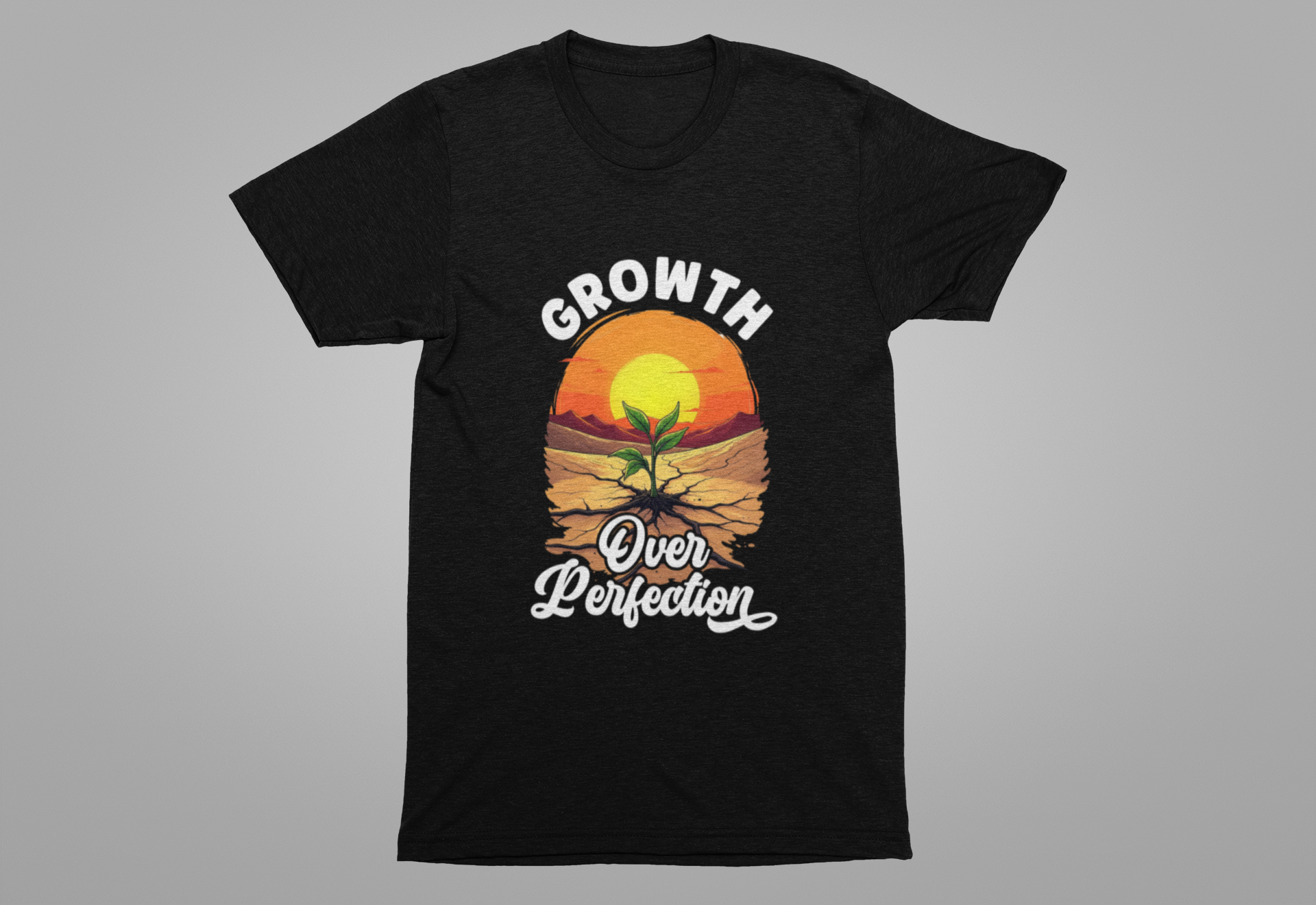 Growth Over Perfection Motivational T-Shirt – Sunrise Plant Design