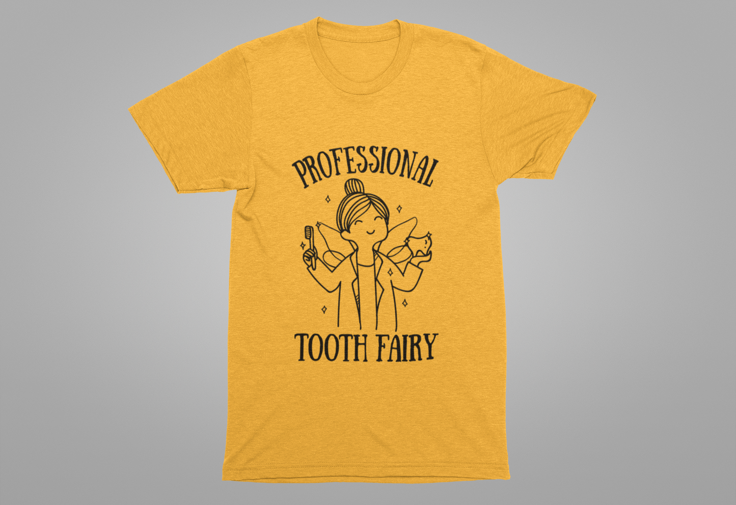 Professional Tooth Fairy T Shirt Female Dental Doctor Fairy Design
