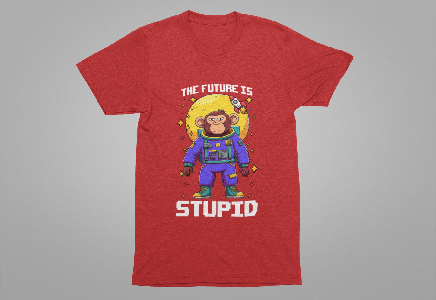 The Future Is Stupid Tshirt – Monkey in Colorful Spacesuit with Stars & Rocket Graphic