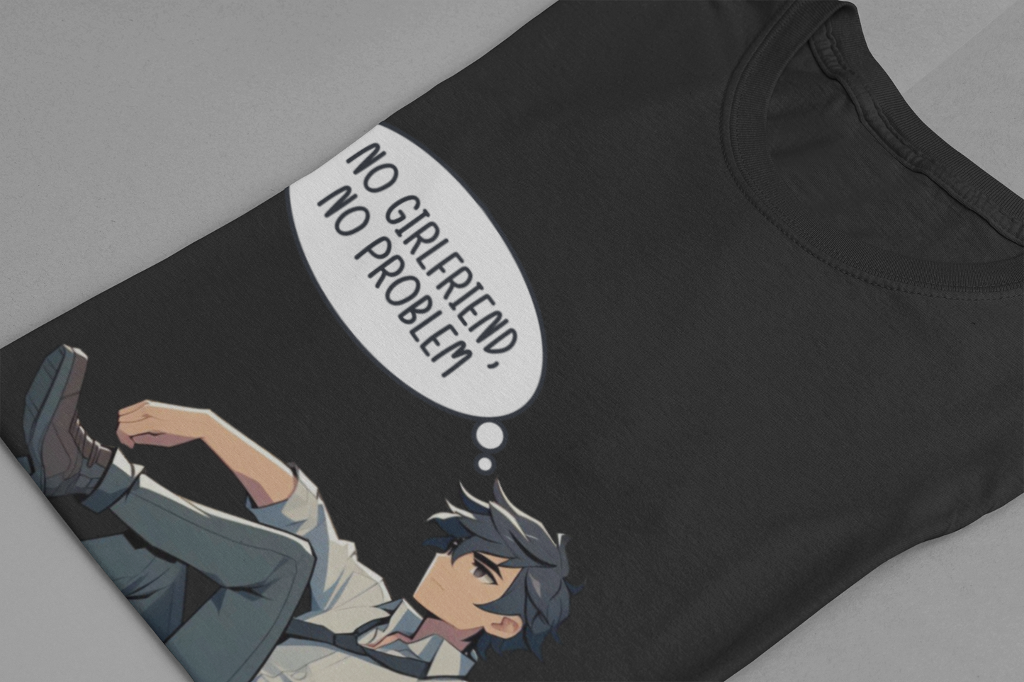 No Girlfriend No Problem Shirt, Independent Funny Tee, Single Life Freedom T Shirt, Confident Solo Apparel, Humor Statement Top