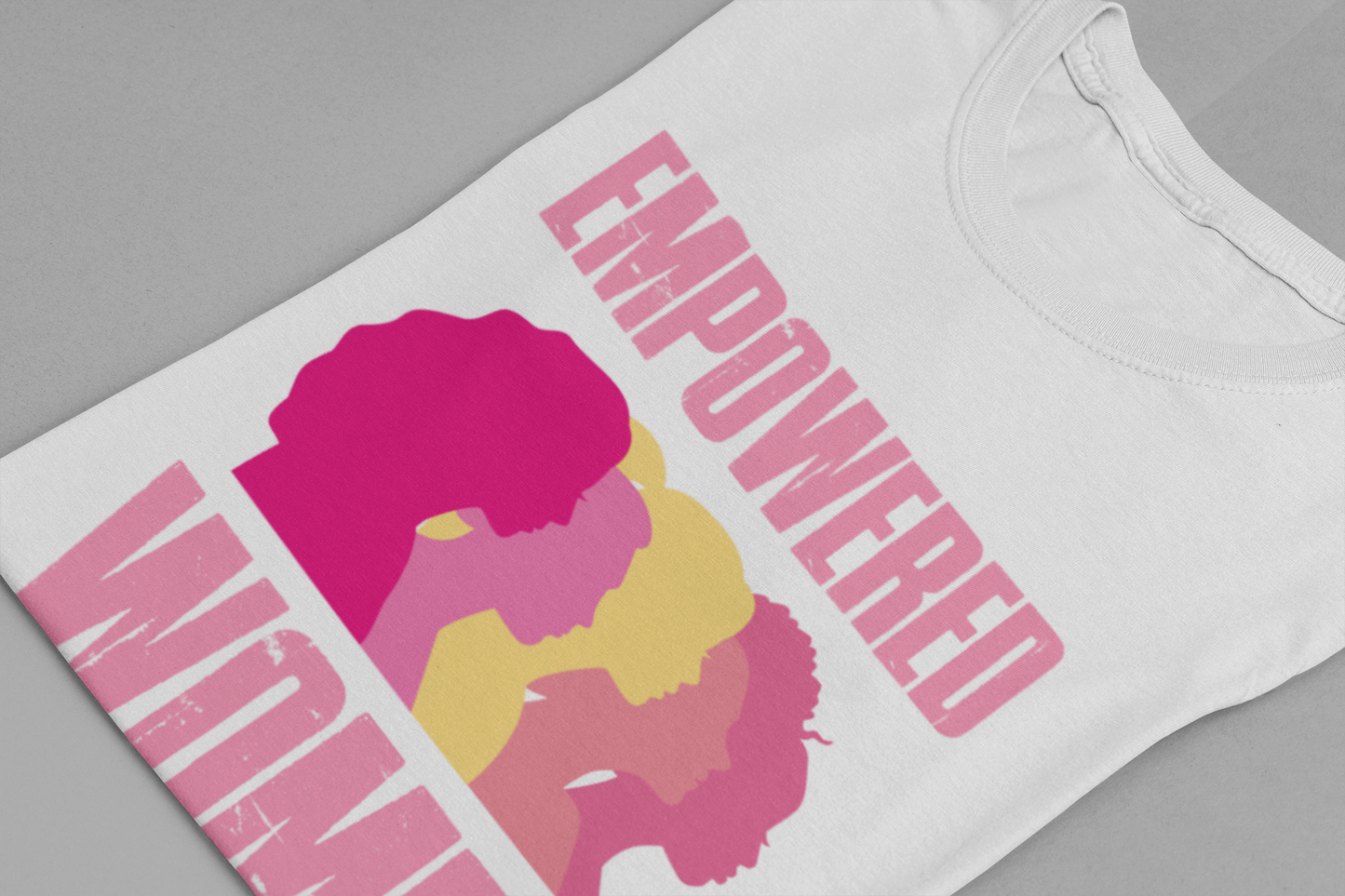 Empowered Women Empower Women Feminist T-Shirt