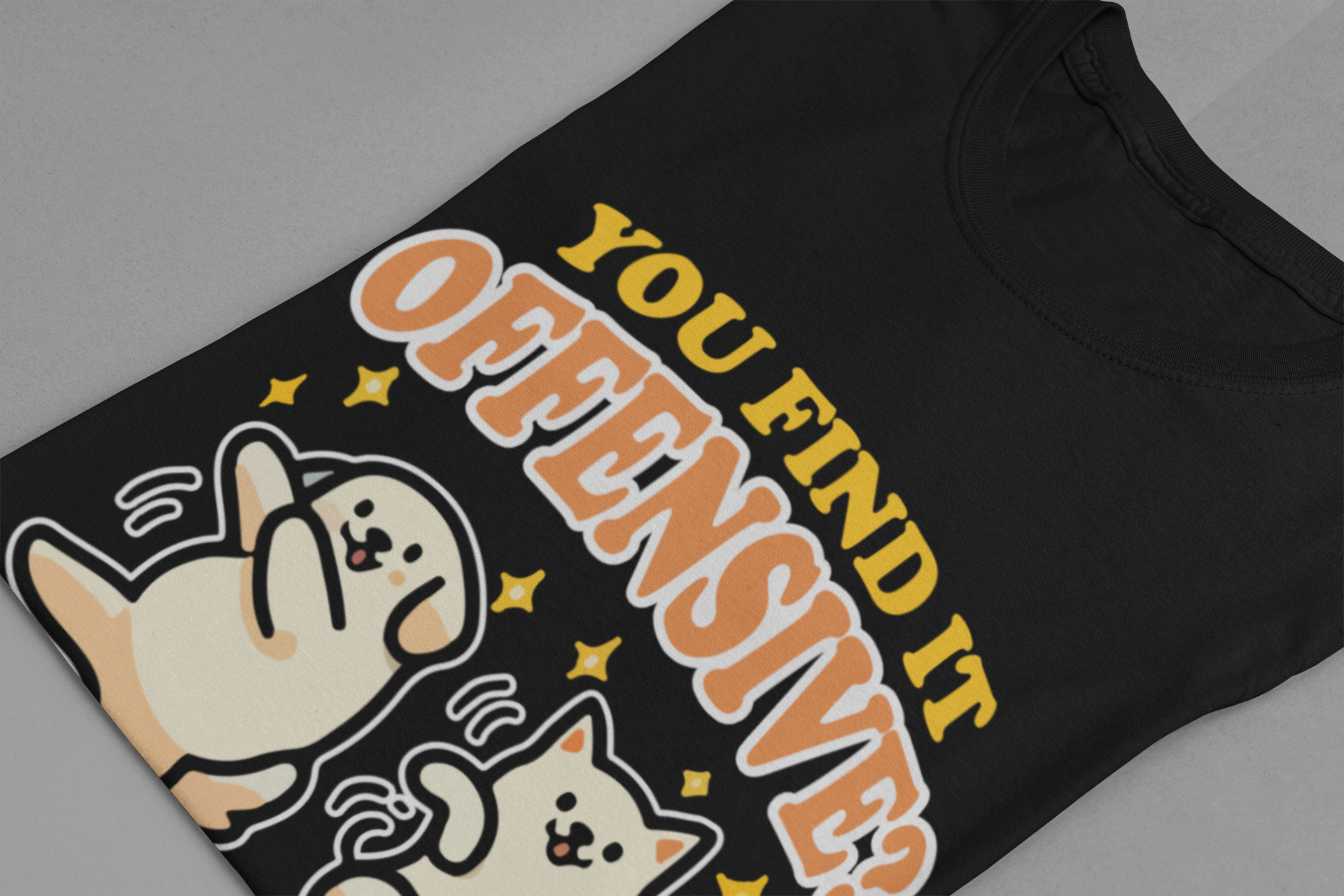 You Find It Offensive? I Find It Funny T-Shirt – Happy Dancing Cat and Dog Humor Graphic Tee