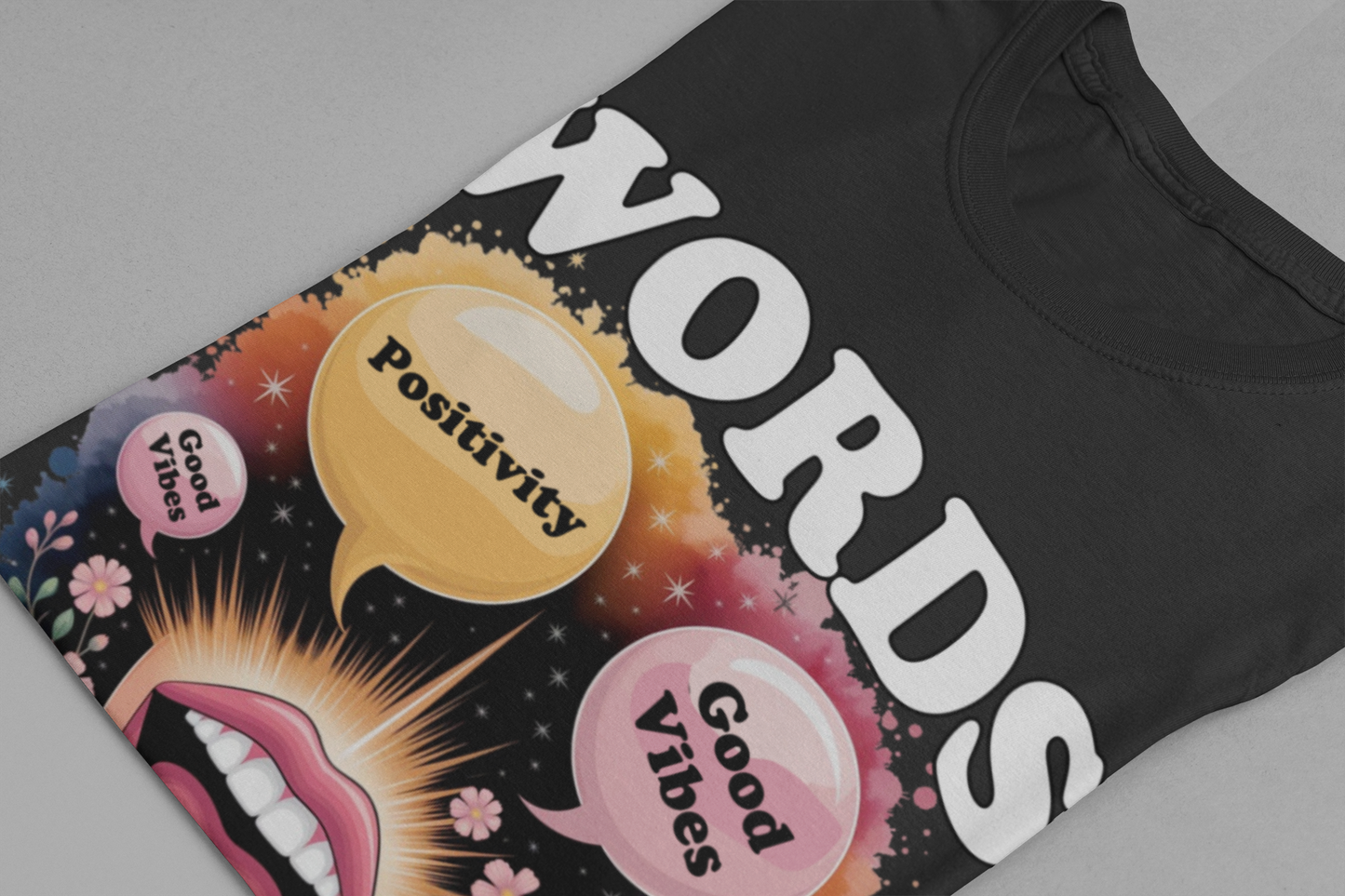 Words Matter Positive Energy T-Shirt