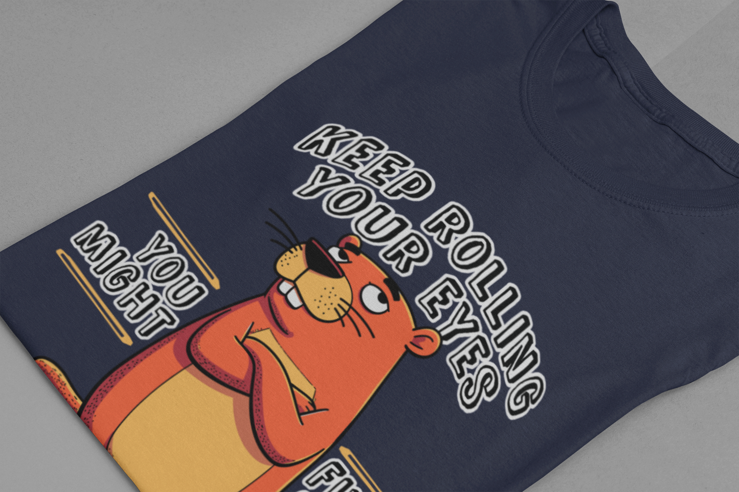Keep Rolling Your Eyes Tshirt – Funny Beaver with Folded Arms and Weird Face Graphic