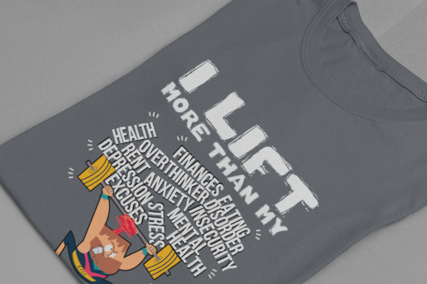 I Lift More Than My Problems Shirt, Funny Gym Quote Tee, Motivational Fitness T Shirt, Workout Humor Apparel, Strong Mind Strong Body Top