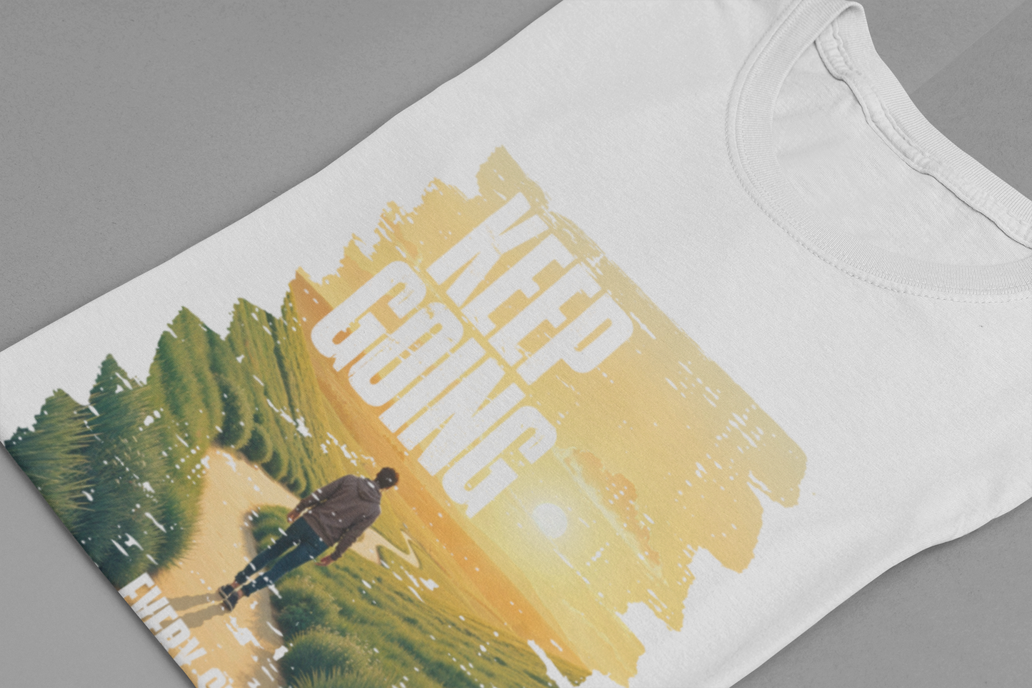 Keep Going Tee, Motivational Quote Shirt, Perseverance Message Tee, Positivity Boost Top, Mental Health Support Gift