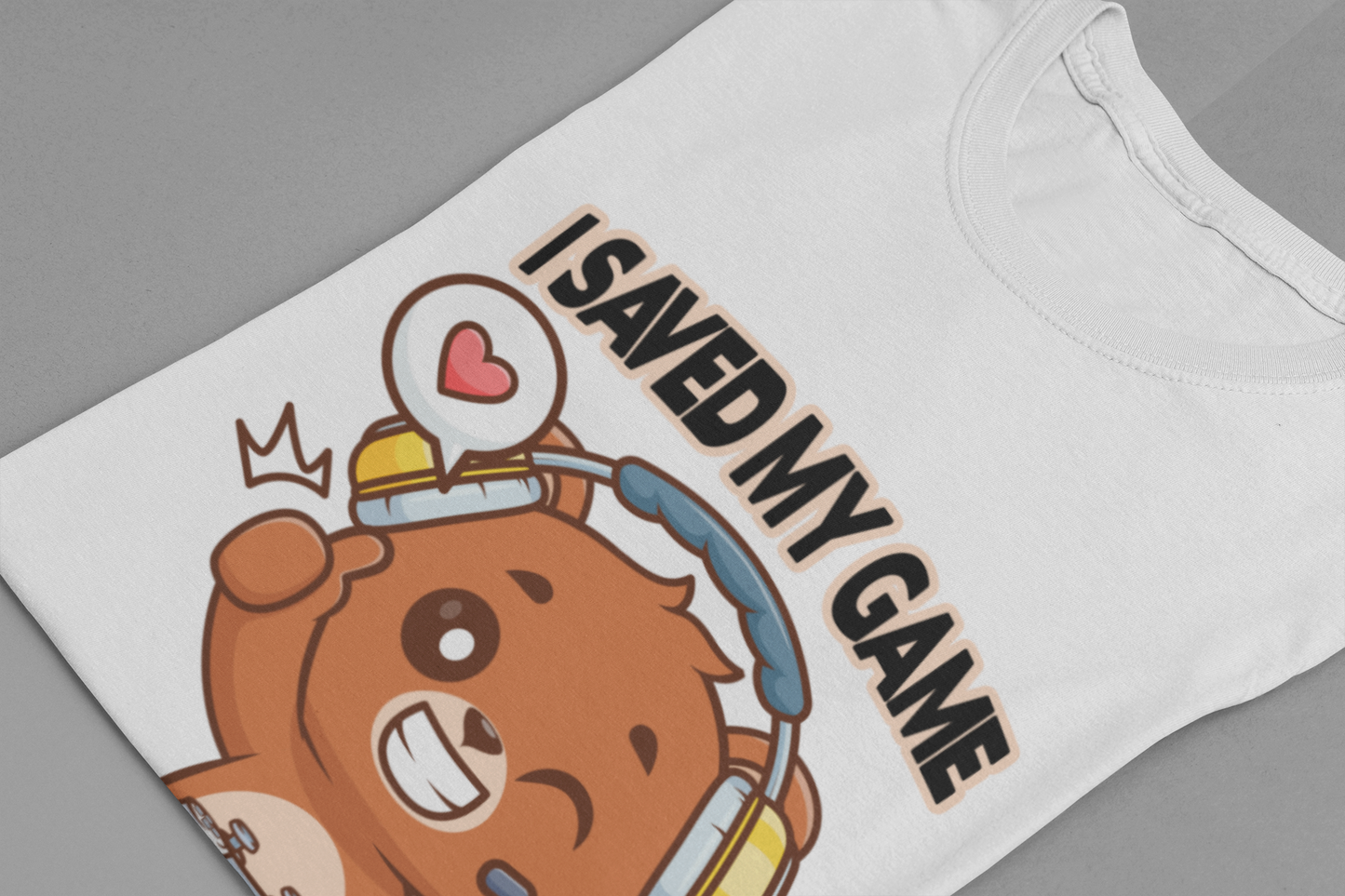 I Saved My Game To Be Here Tshirt Winking Teddy Bear with Headphones and Game Controller