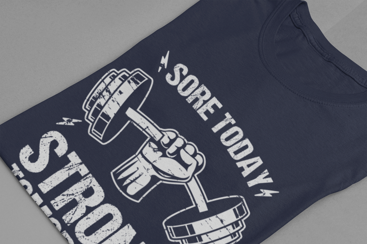 Sore Today Strong Tomorrow Tee, Gym Motivation Shirt, Workout Grind Top, Fitness Progress Graphic, Strength Gift