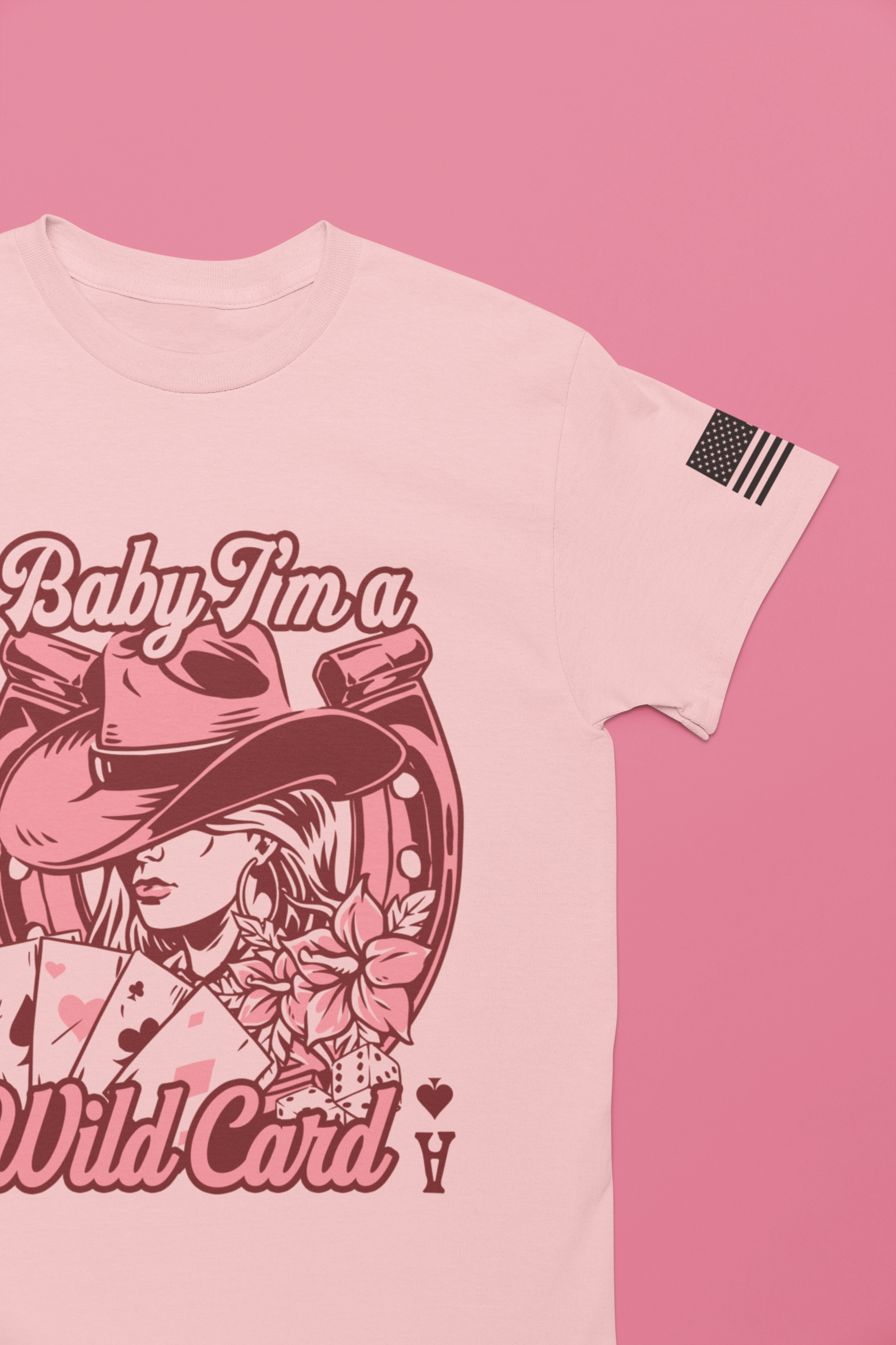 Baby I'm a Wild Card T-Shirt – Western Cowgirl Ace Playing Card Casino Tee