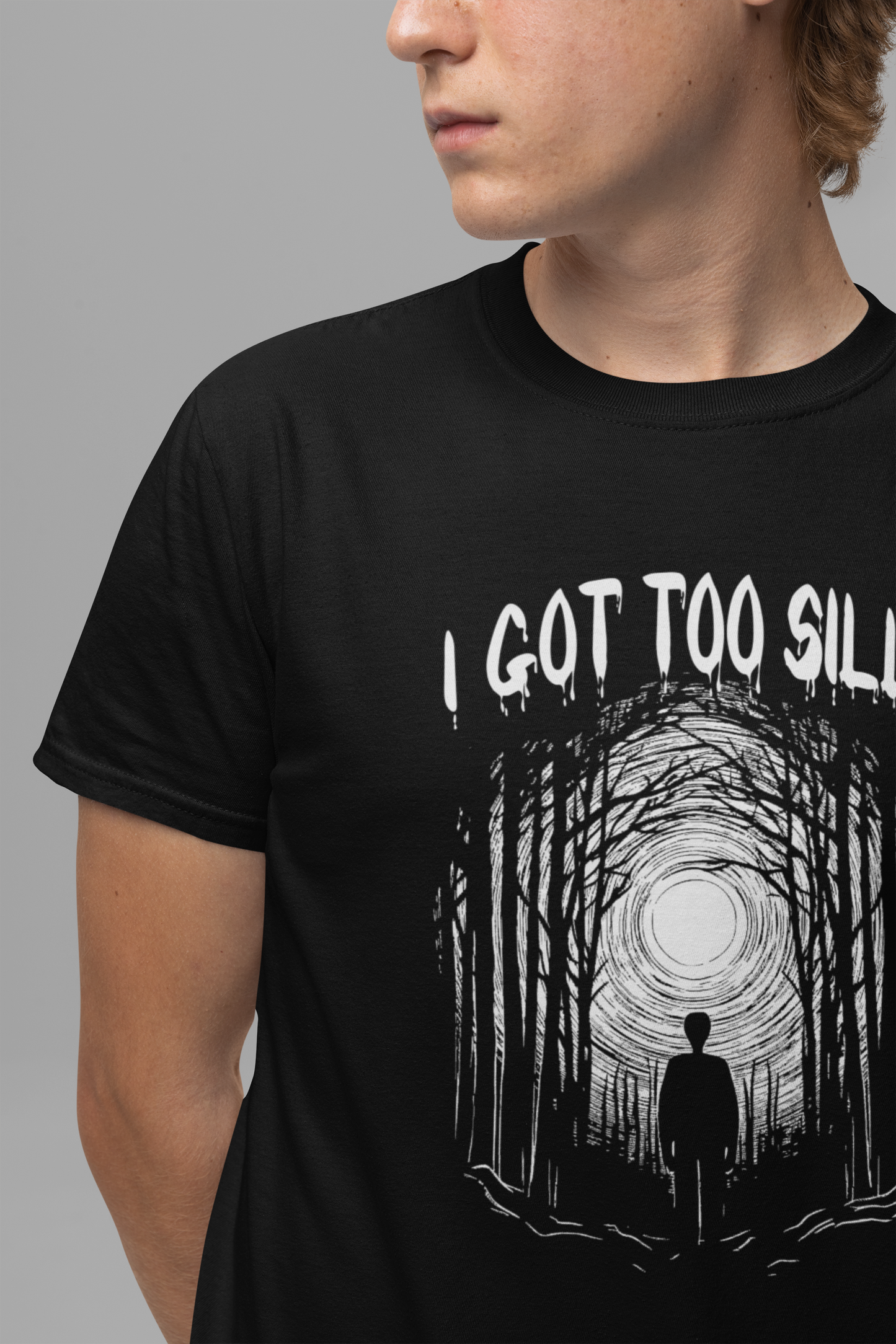 I Got Too Silly Tshirt – Walking Toward a Bright Forest Light Graphic
