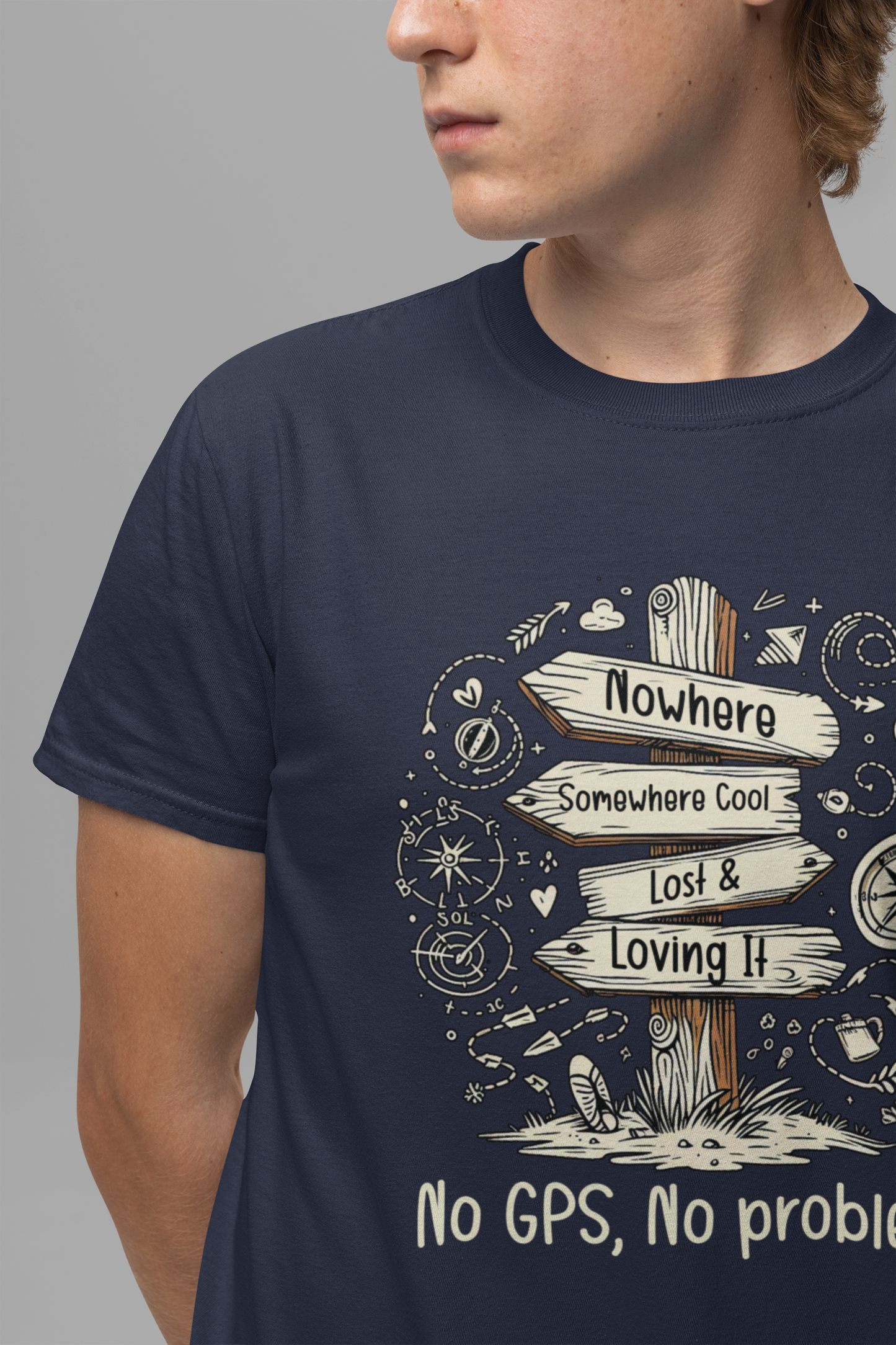 Wander Often, Wonder Always No GPS, No Problem | Direction Adventure Graphic T-Shirt