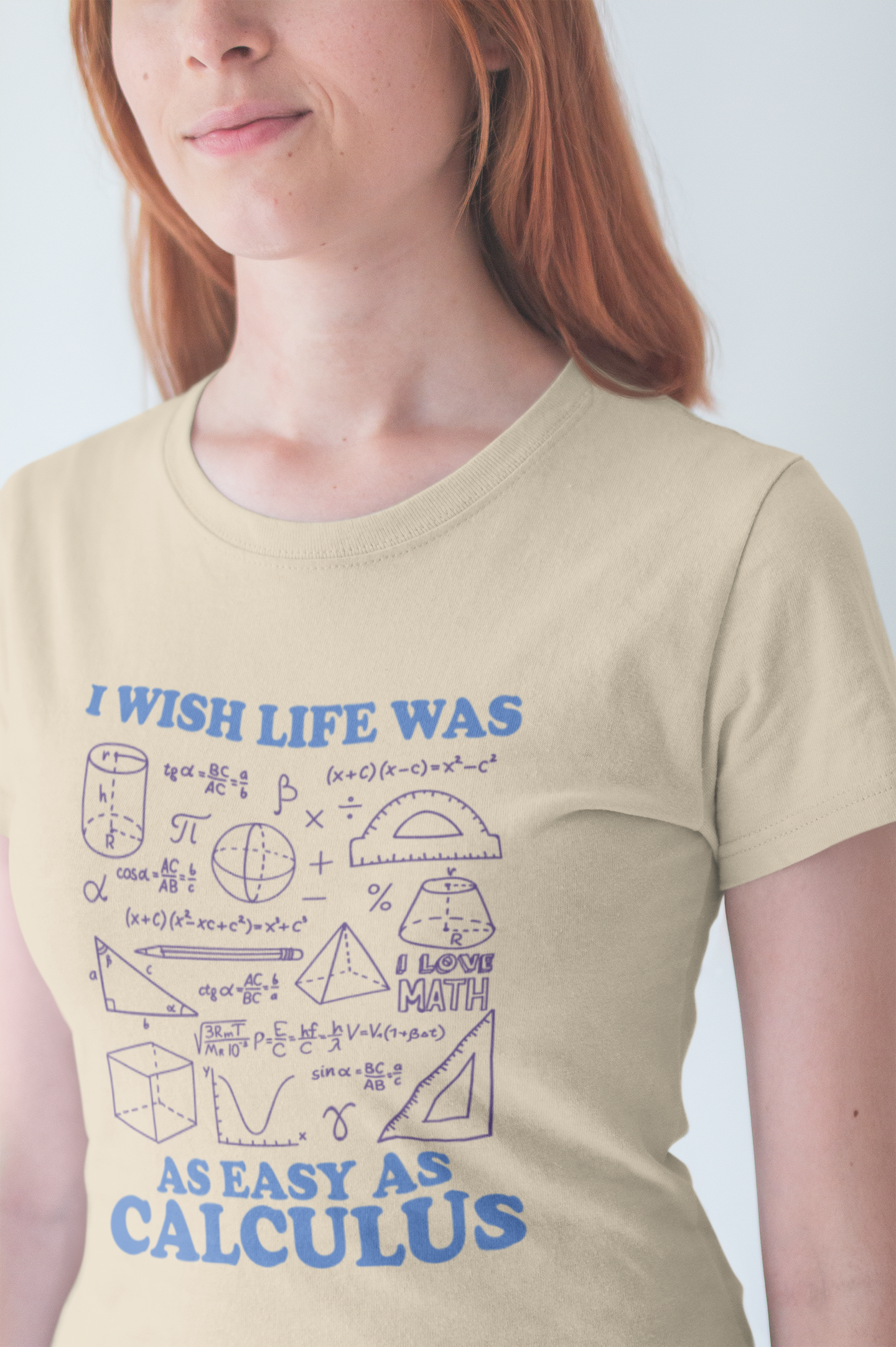 I Wish Life Was as Easy as Calculus T-Shirt – Funny Math Lover Tee