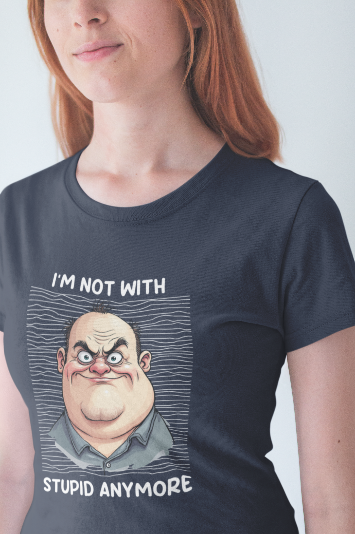 I'm Not With Stupid Anymore Tshirt – Man Simple Smiling Face Graphic