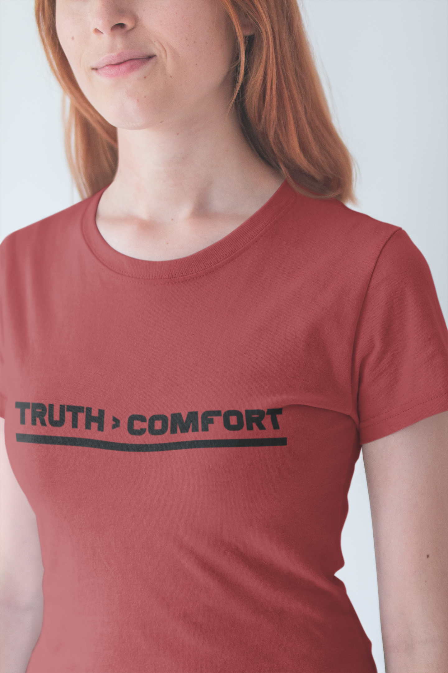 TRUTH > COMFORT | Bold Statement Graphic T-Shirt