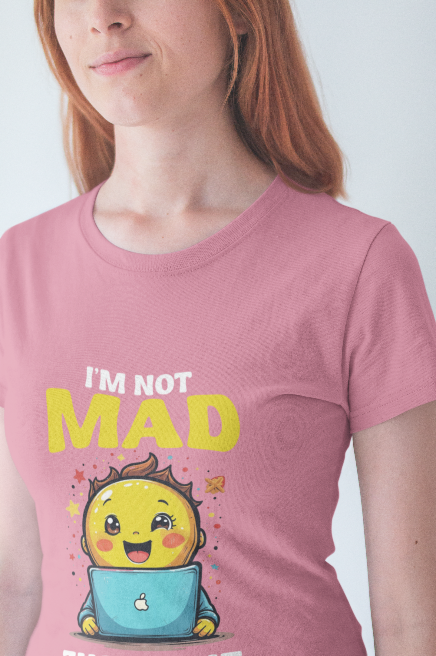 I'm NOT MAD Just Done – Mixed Emotions Baby Laptop Graphic T-Shirt
