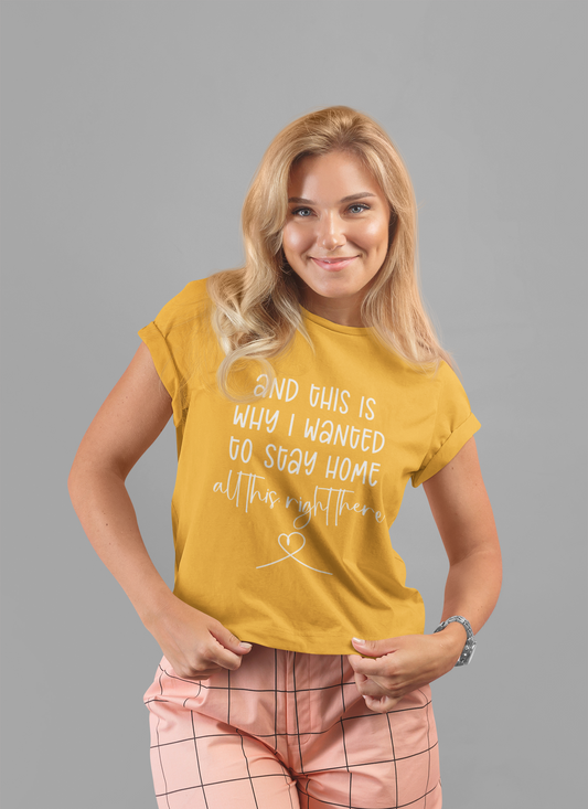 This Is Why I Wanted to Stay Home T-Shirt – Cozy Introvert Heartfelt Graphic Tee
