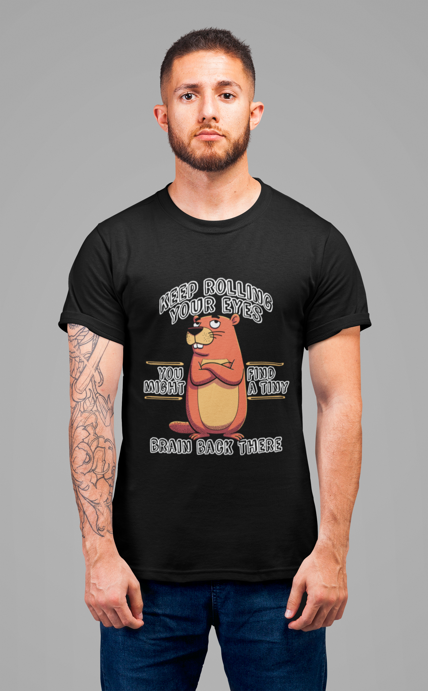 Keep Rolling Your Eyes Tshirt – Funny Beaver with Folded Arms and Weird Face Graphic