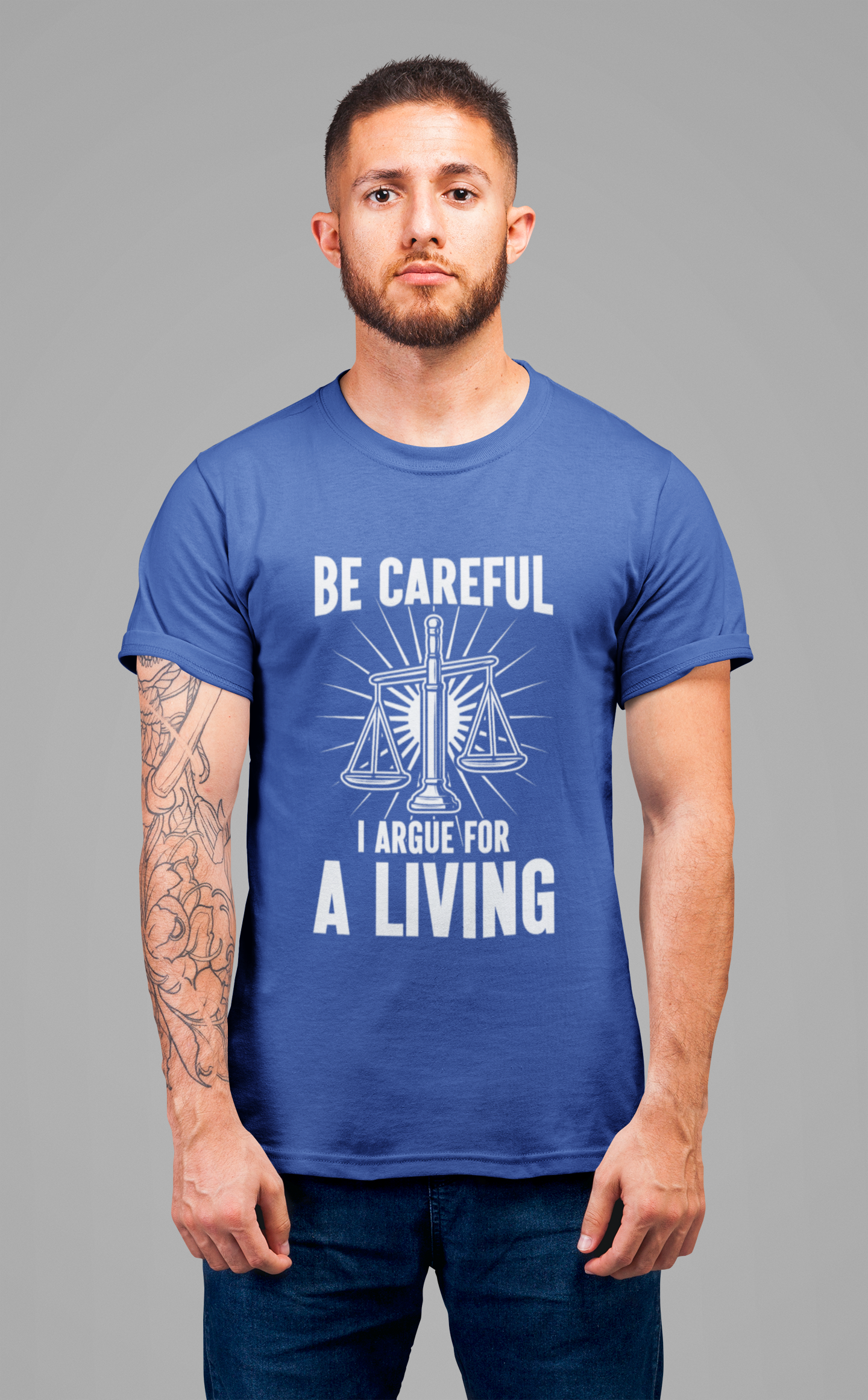 Be Careful I Argue For a Living T-Shirt – Lawyer Balance Scale and Flashlight Graphic Tee