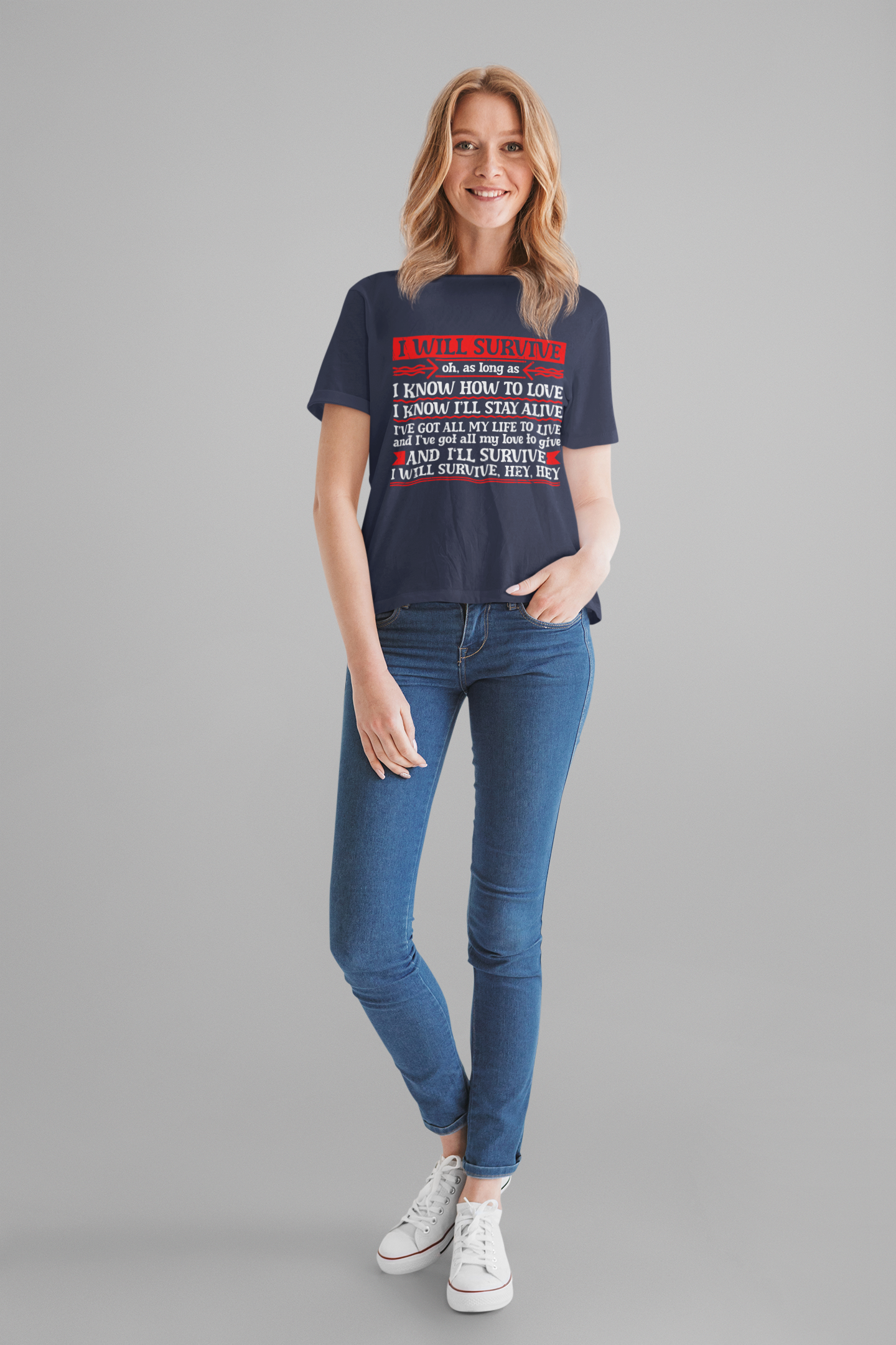 I Will Survive T-Shirt – Bold Motivational Survival and Love Quote Tee