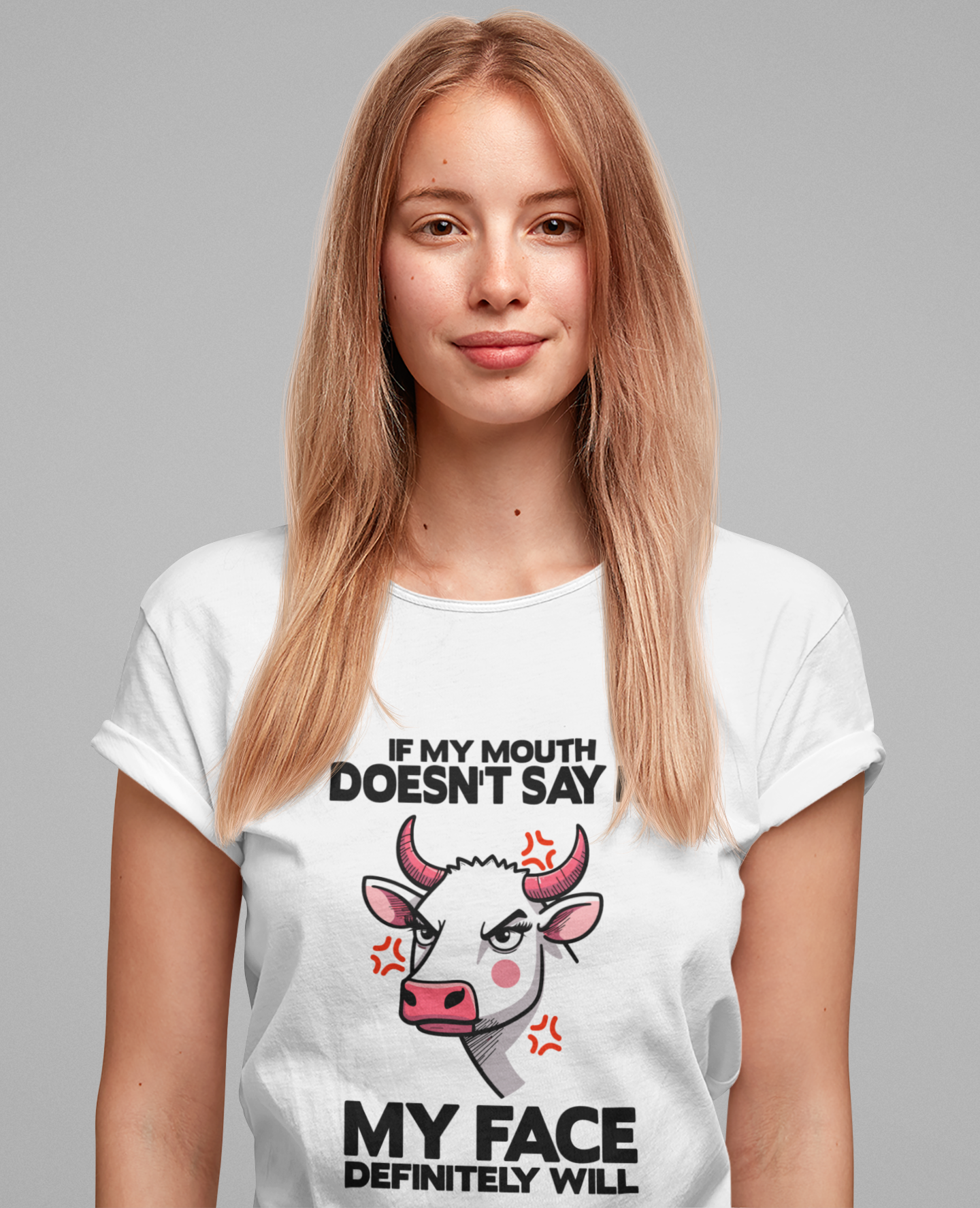 If My Mouth Doesn't Say It, My Face Definitely Will Bull T Shirt with Staring Bull Graphic